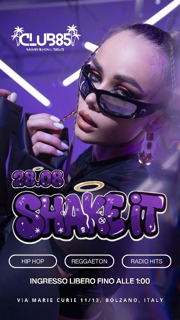 SHAKE IT